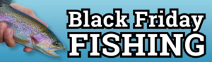 Black Friday fishing 2023